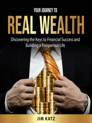 cover image of Your Journey to Real Wealth